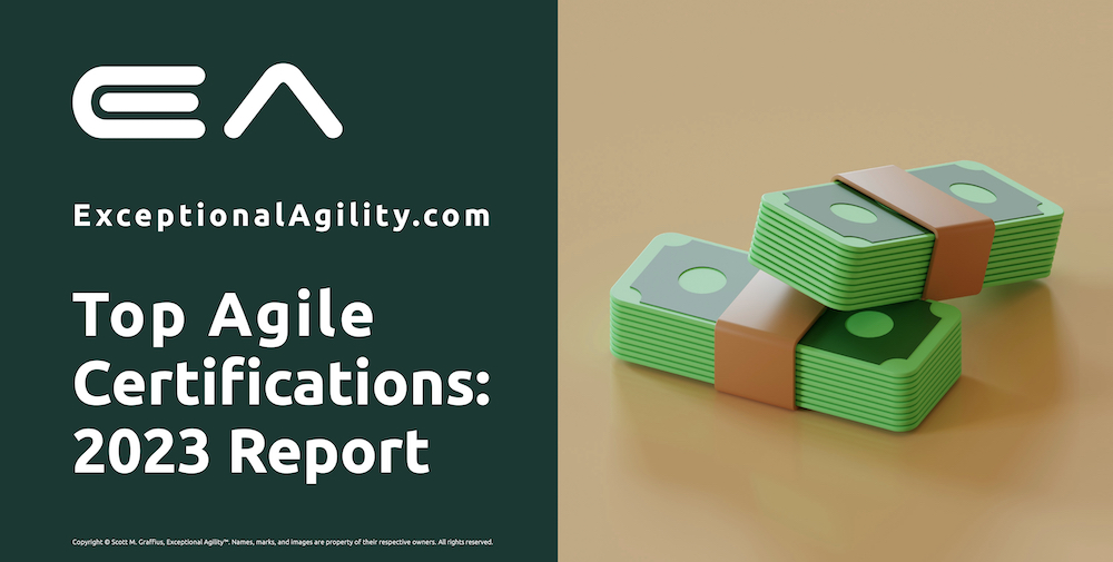 Top Agile Certifications 2023 Report Exceptional Agility Blog